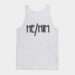 He/Him Pronouns Tank Top